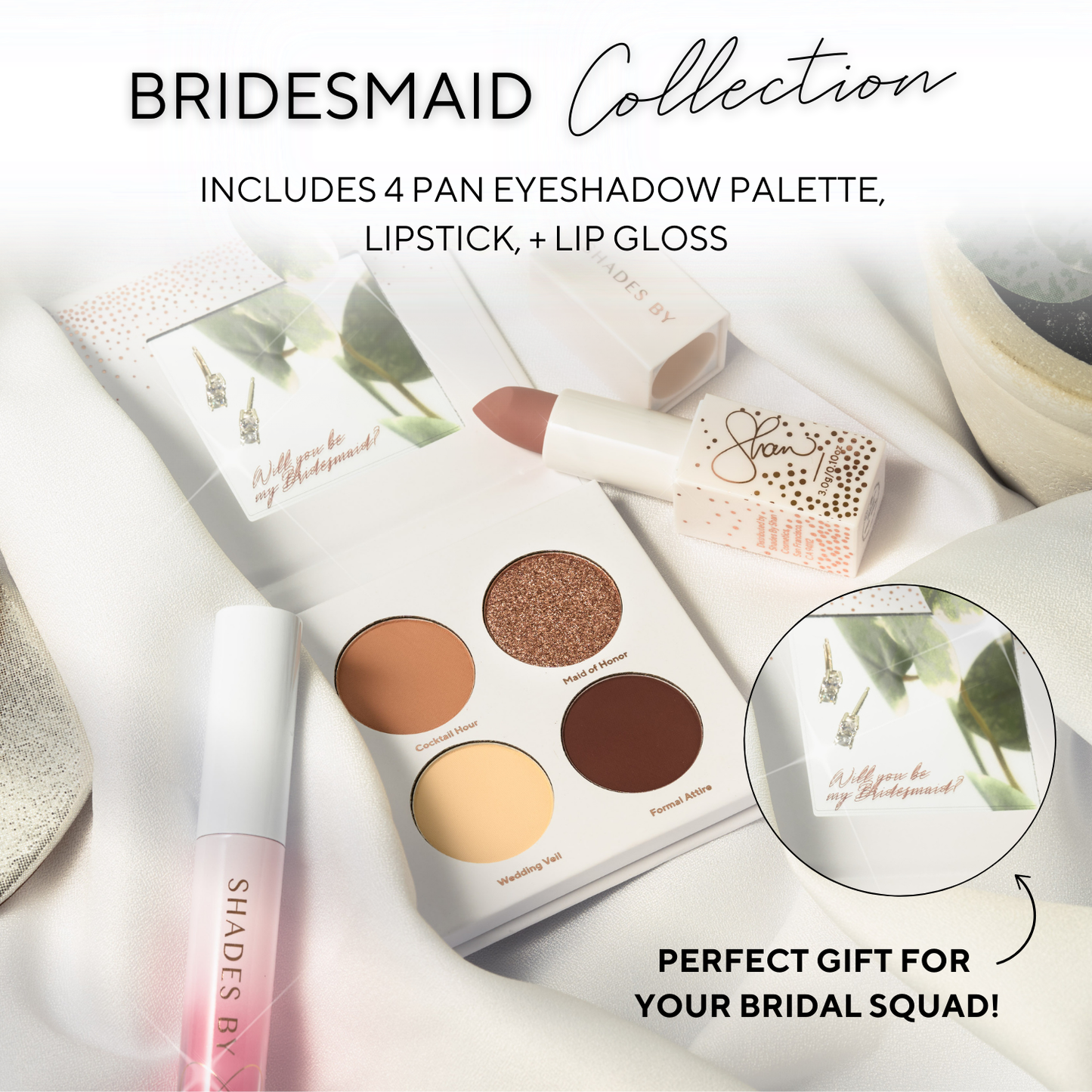 The Bridesmaid Set